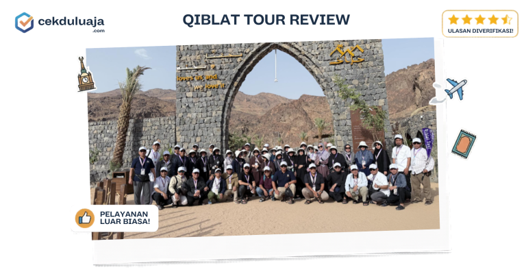 Review qiblat tour: apakah benar pelayanannya sangat baik?